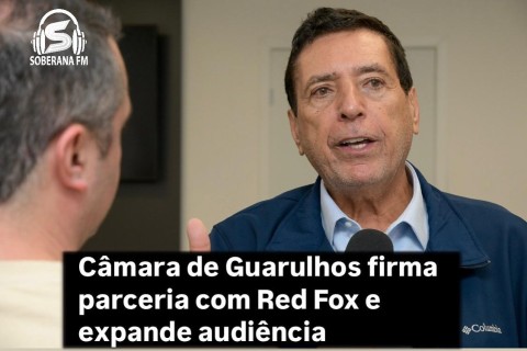 Câmara de Guarulhos firma parceria com Red Fox e expande audiência